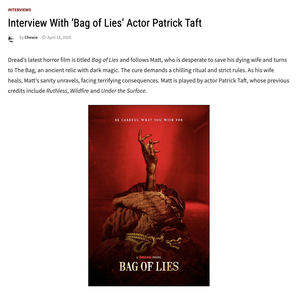 Interview With ‘Bag of Lies’ Actor Patrick Taft
